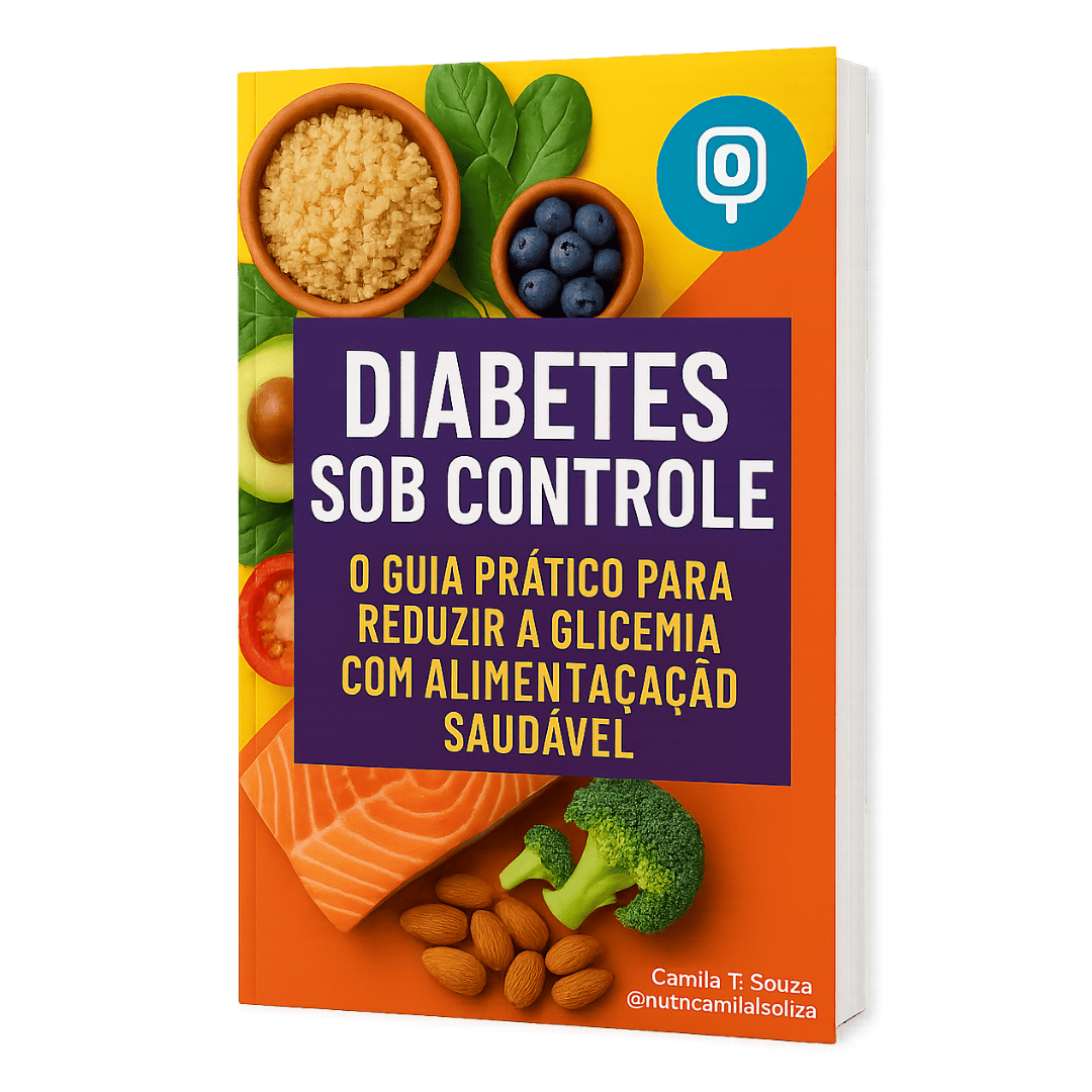 E-book Diabetes Sob Controle – Camila T. Souza